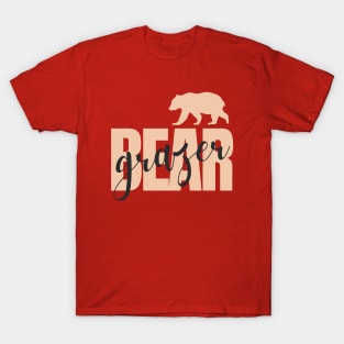 Bear Grazer A Fearless Bear Mama T-Shirt